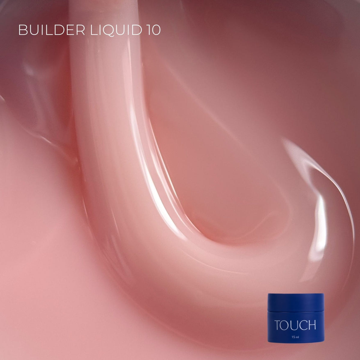 TOUCH Builder liquid 15/50 ml, 10