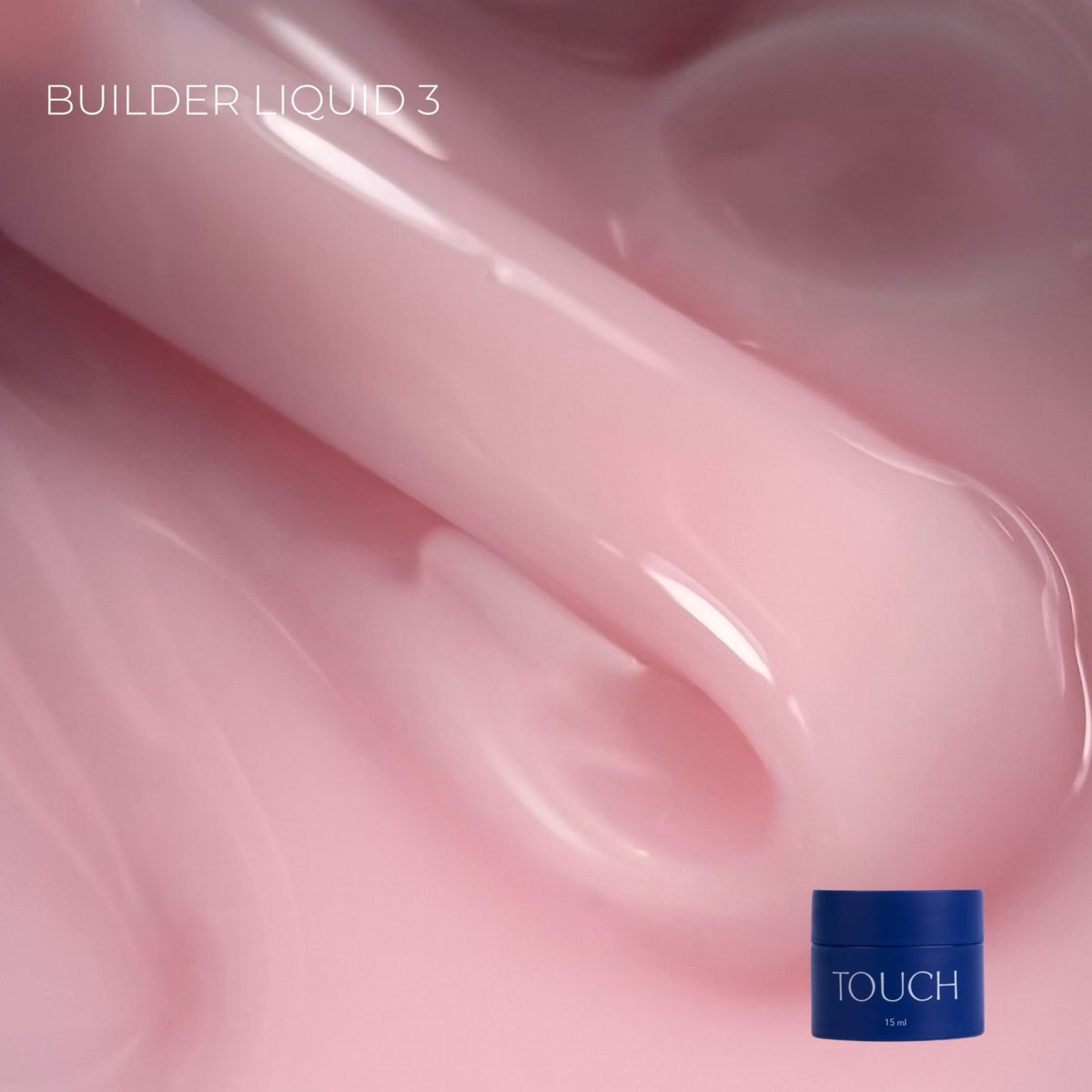 TOUCH Builder liquid 15/50 ml, 03