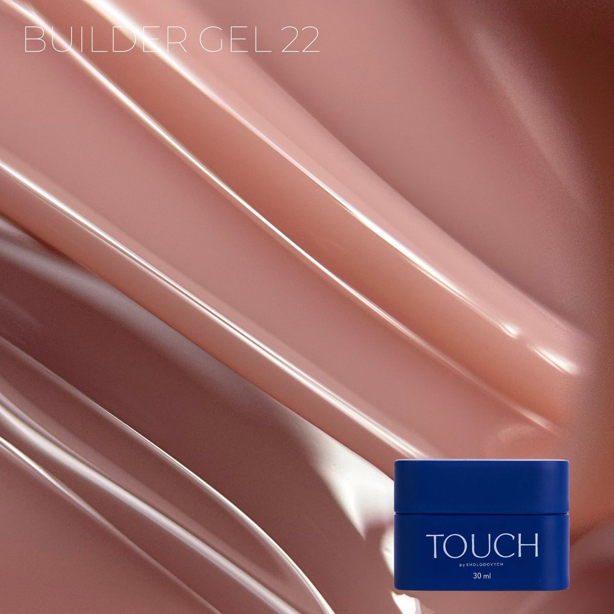 TOUCH Builder gel 30/10ml, 22 (Sand)