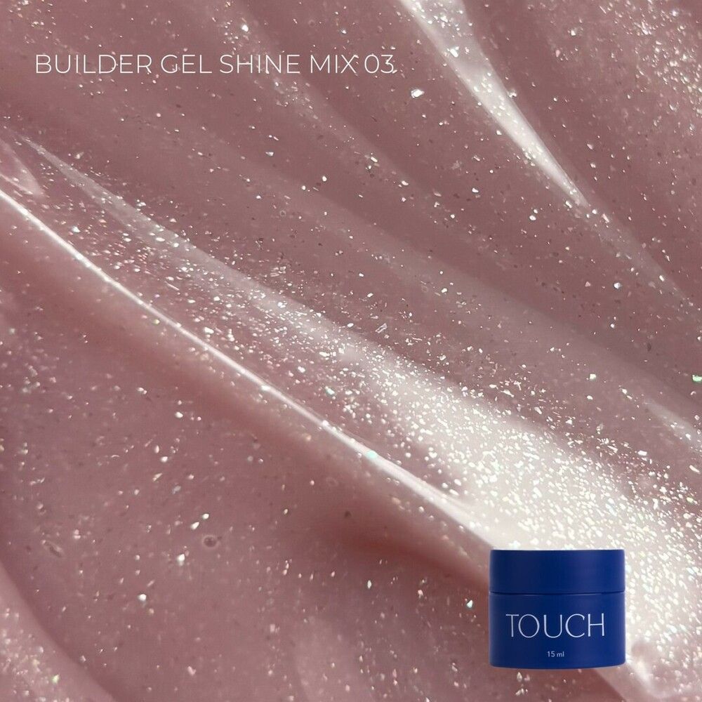 TOUCH Builder gel 15ml Shine Mix, 3