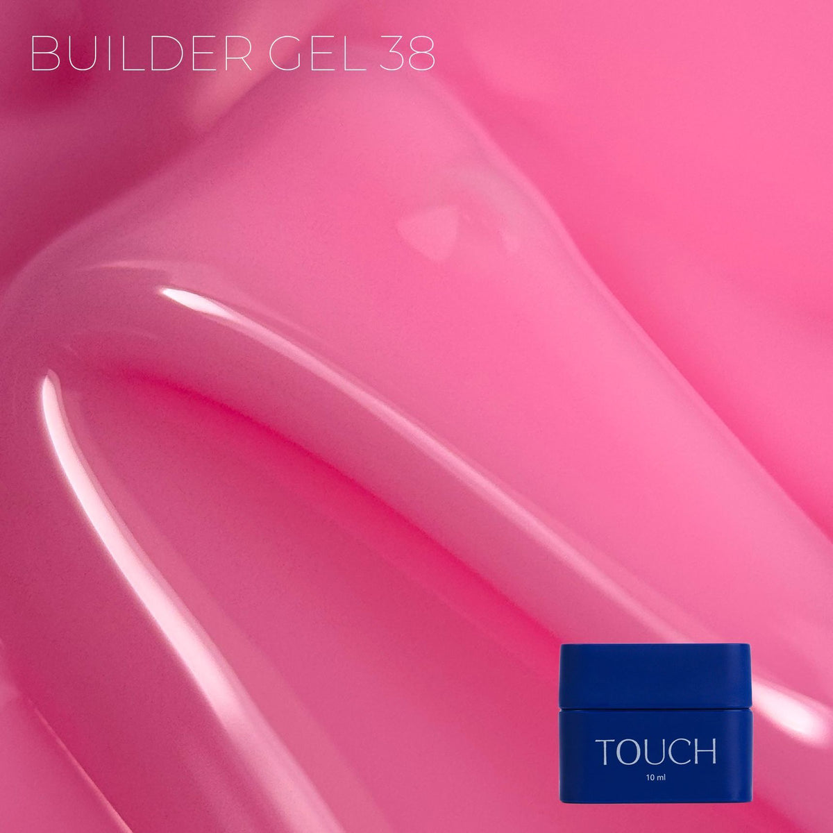 TOUCH Builder gel 10ml, 38 (Baby pink)