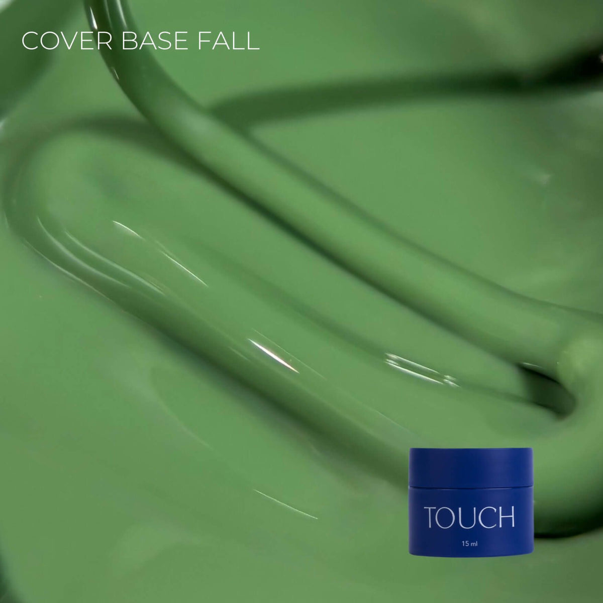 TOUCH Cover base 13ml, Fall