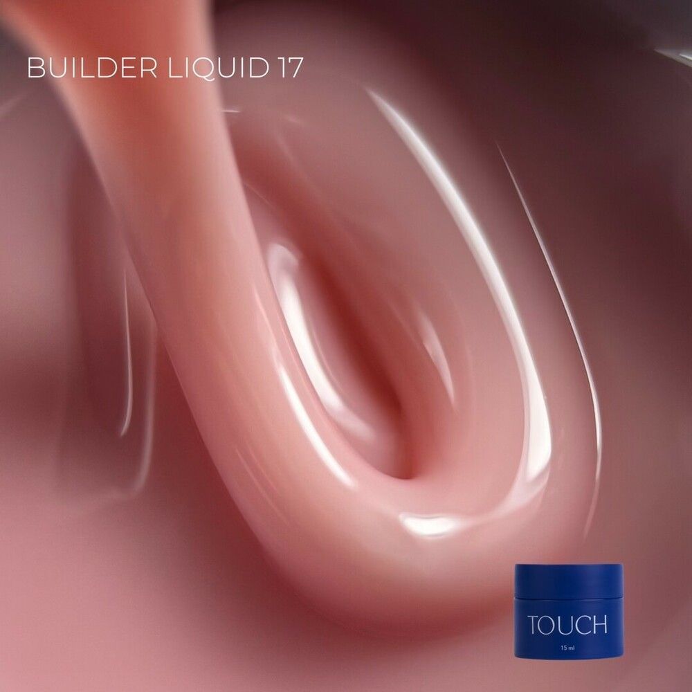 TOUCH Builder liquid 15ml, 17